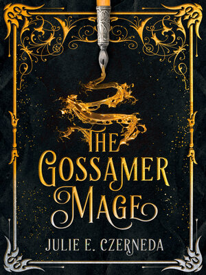 cover image of The Gossamer Mage